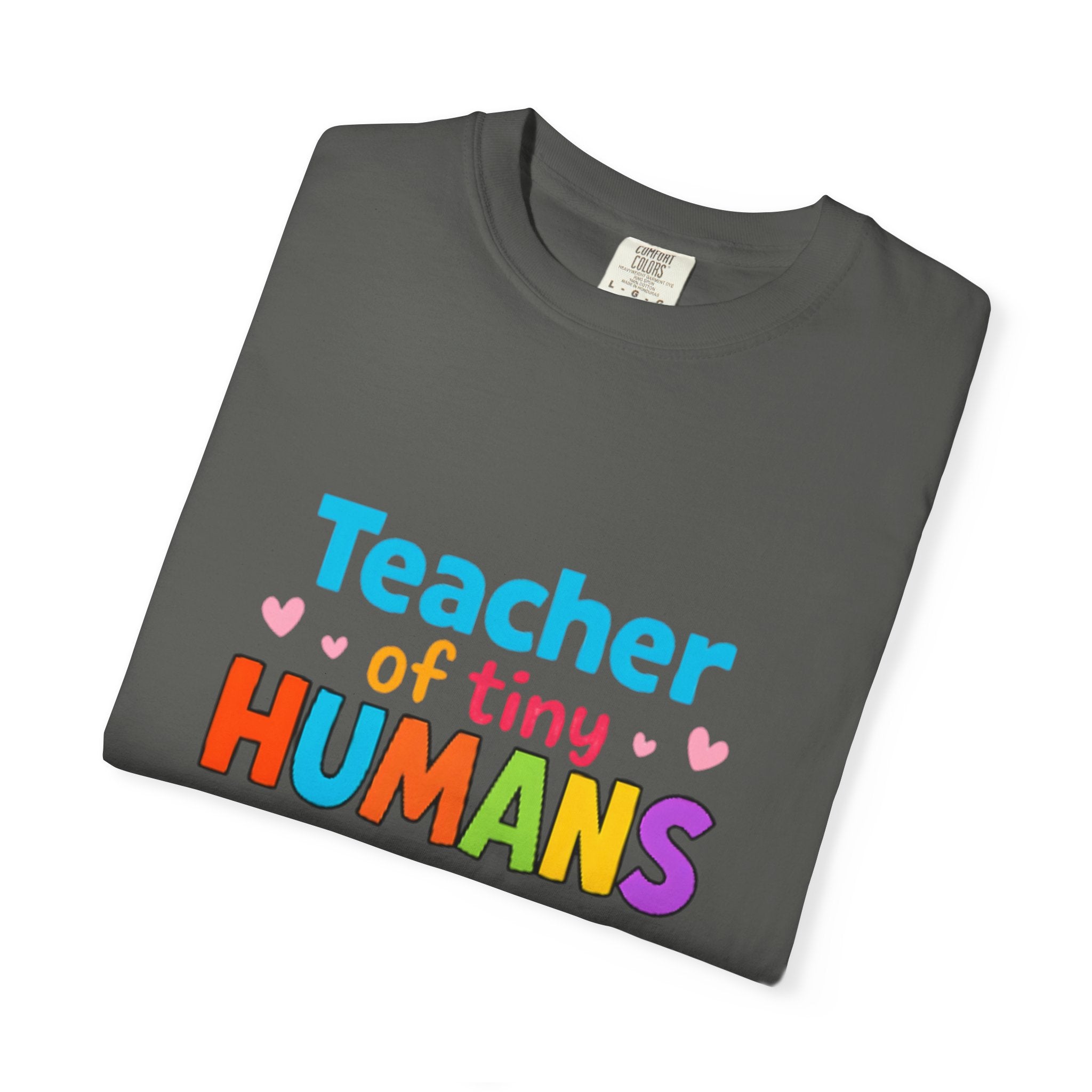 Teacher of Tiny Humans T-Shirt, Teacher Gift, Kids Teacher Tee, Unisex T-Shirt, Classroom Apparel, Funny Teacher Shirt