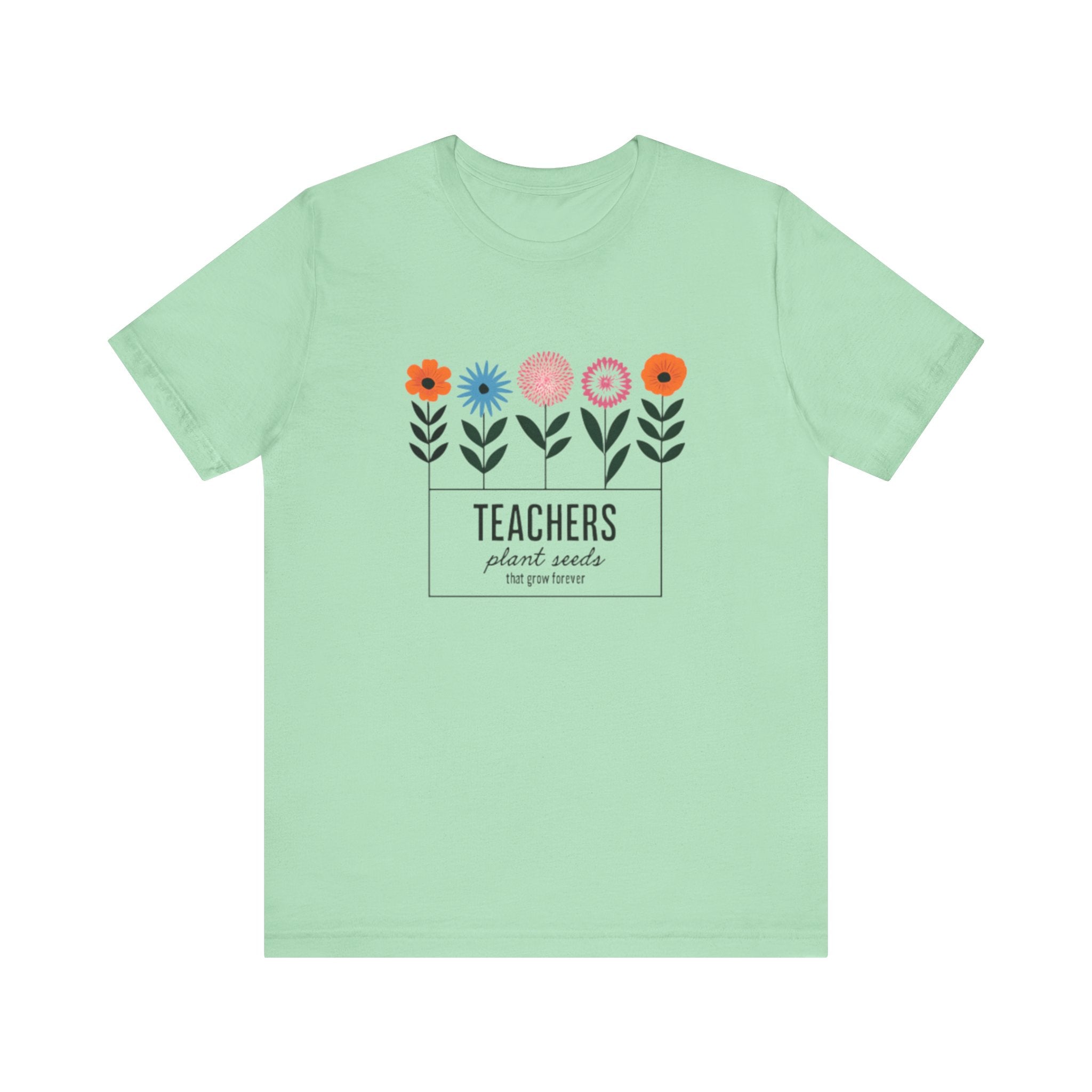 Teachers Plant Seeds Floral Tee - Perfect Gift for Educators, Teacher Appreciation, Spring and Summer Vibes, Cute Teacher Shirt, [...]