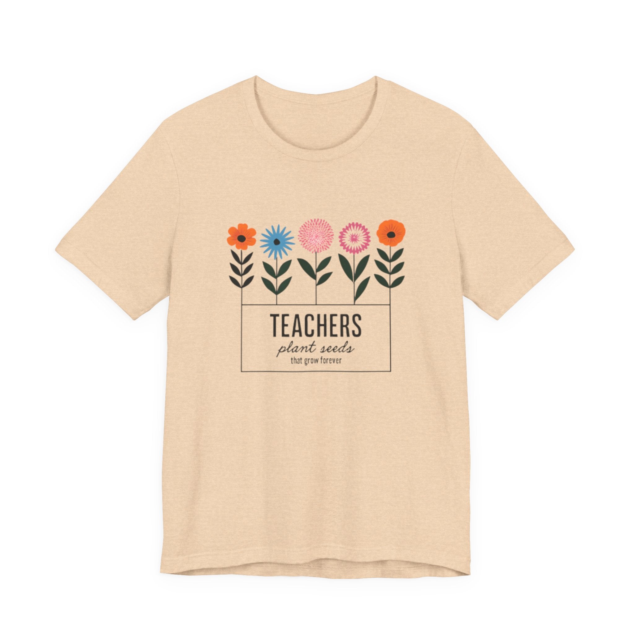 Teachers Plant Seeds Floral Tee - Perfect Gift for Educators, Teacher Appreciation, Spring and Summer Vibes, Cute Teacher Shirt, [...]