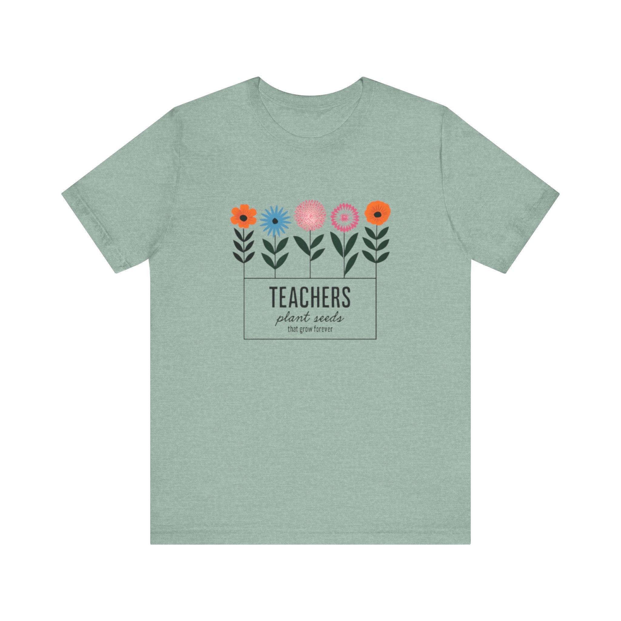 Teachers Plant Seeds Floral Tee - Perfect Gift for Educators, Teacher Appreciation, Spring and Summer Vibes, Cute Teacher Shirt, [...]
