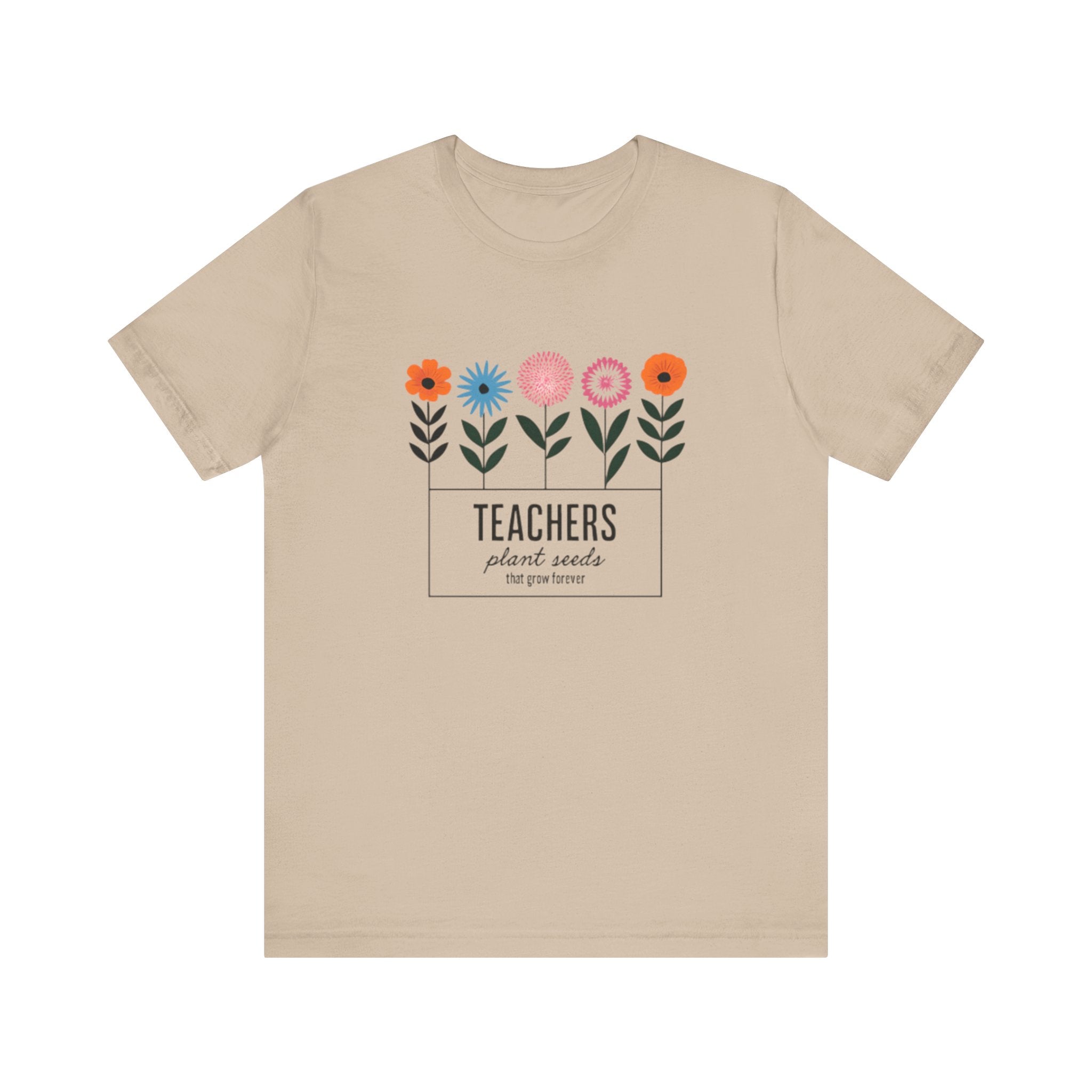 Teachers Plant Seeds Floral Tee - Perfect Gift for Educators, Teacher Appreciation, Spring and Summer Vibes, Cute Teacher Shirt, [...]