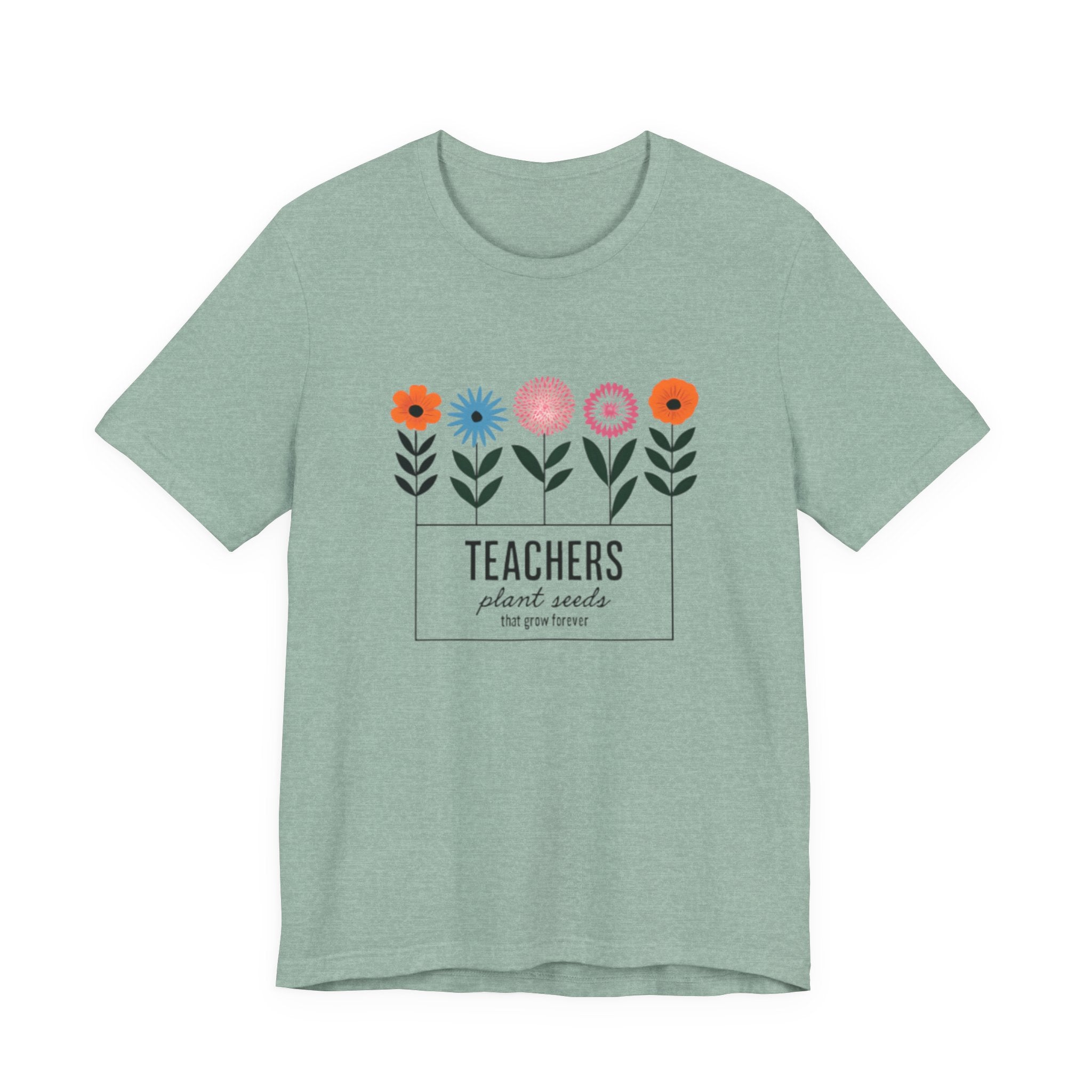 Teachers Plant Seeds Floral Tee - Perfect Gift for Educators, Teacher Appreciation, Spring and Summer Vibes, Cute Teacher Shirt, [...]