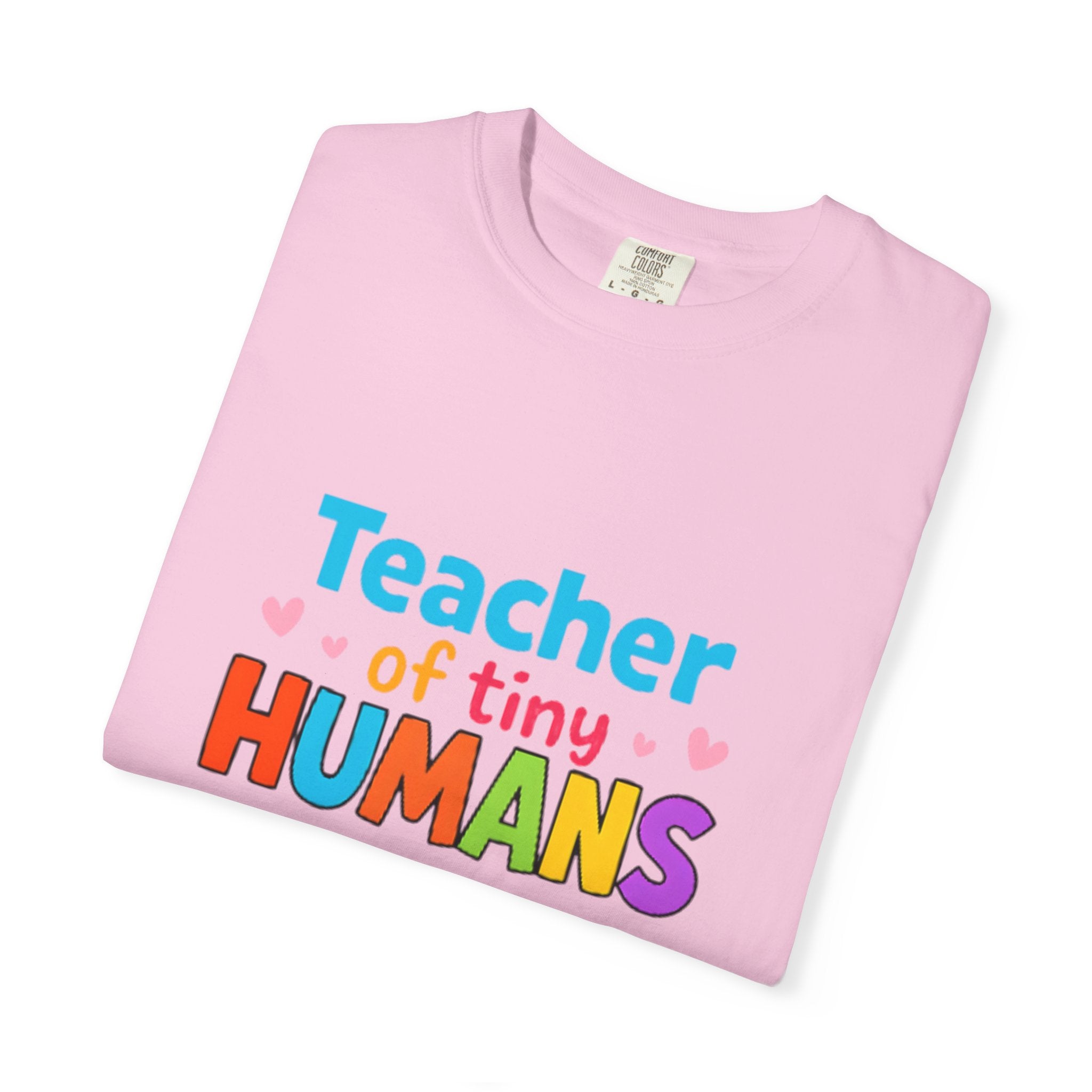 Teacher of Tiny Humans T-Shirt, Teacher Gift, Kids Teacher Tee, Unisex T-Shirt, Classroom Apparel, Funny Teacher Shirt